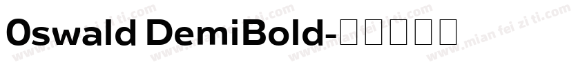 0swald DemiBold字体转换
